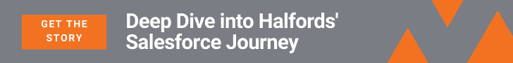 Deep dive into Halfords Salesforce journey